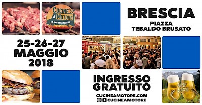 CUCINE A MOTORE - Food Truck Festival - BRESCIA